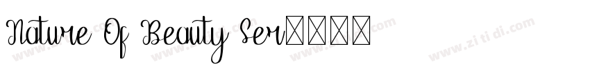 Nature Of Beauty Ser字体转换